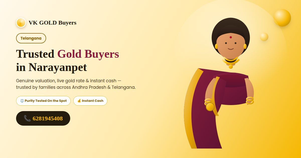 VK GOLD Buyers - Gold Buyers in Narayanpet, Telangana - Call 6281945408